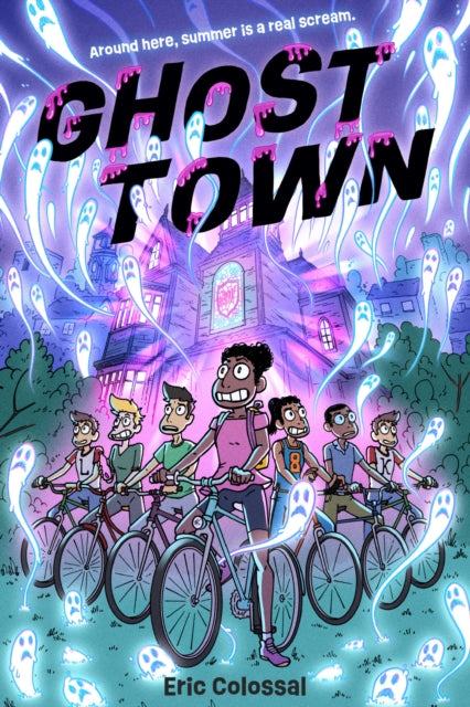 Book cover of: Ghost Town. By: Eric Colossal