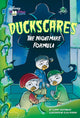 Book cover of: Duckscares: The Nightmare Formula