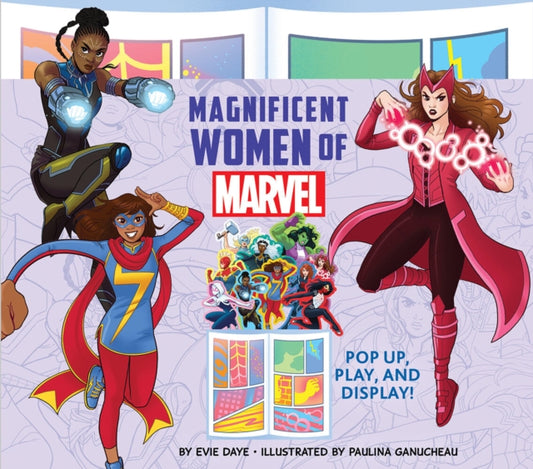 Book cover of: Magnificent Women of Marvel. By: Evie Daye