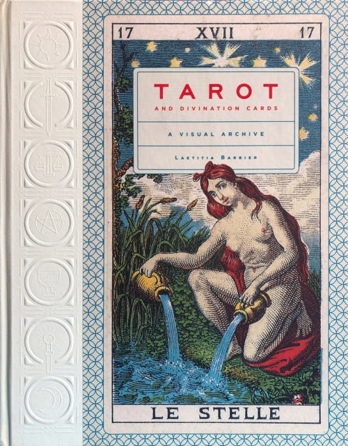 Book cover of: Tarot and Divination Cards. By: Laetitia Barbier
