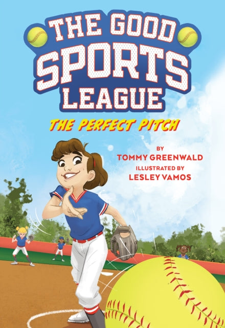 Book cover of: Perfect Pitch (Good Sports League #2). By: Tommy Greenwald