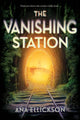 Book cover of: Vanishing Station. By: Ana Ellickson