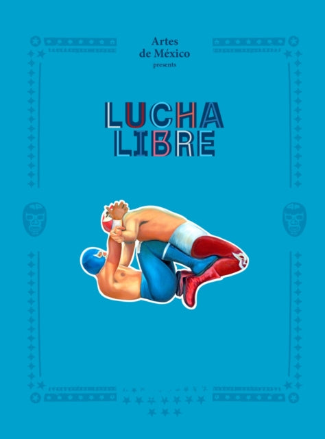 Book cover of: Lucha Libre
