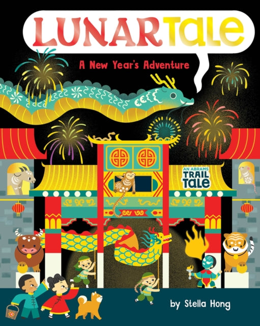 Book cover of: LunarTale (An Abrams Trail Tale). By: Stella Hong