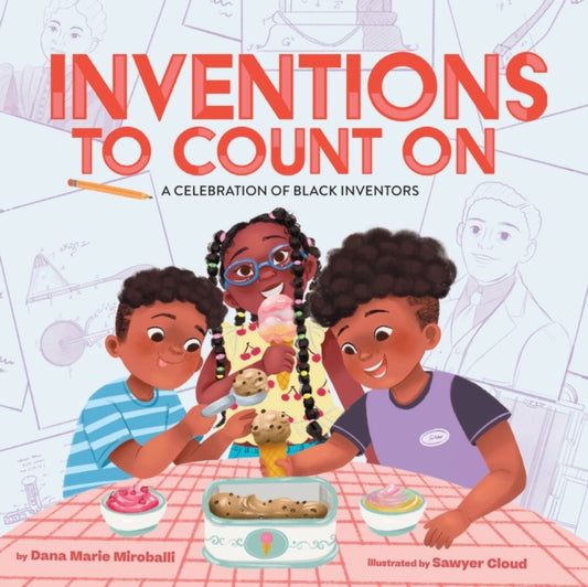 Book cover of: Inventions to Count On: A Celebration of Black Inventors