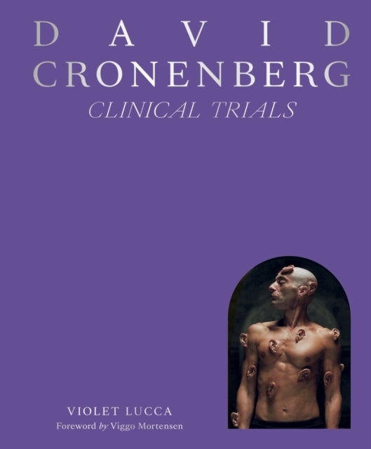 David Cronenberg: Clinical Trials 9781419771910 Violet Lucca