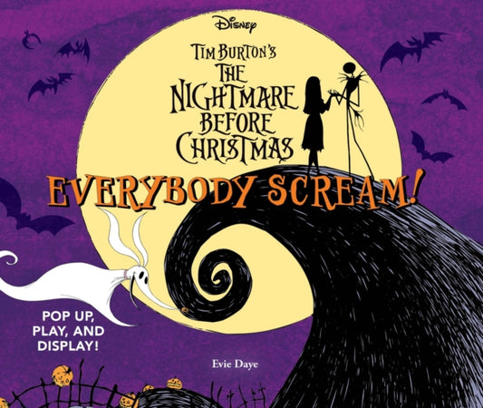 Book cover of: Everybody Scream!: Disney Tim Burton’s The Nightmare Before Christmas. By: Evie Daye