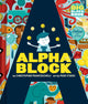 Book cover of: Alphablock: Deluxe Gift Edition (An Abrams BIG Block Book). By: Christopher Franceschelli