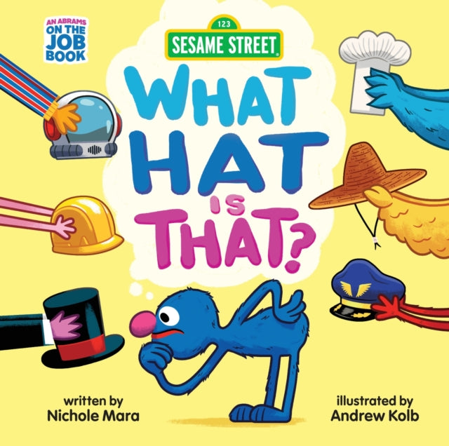 Book cover of: Sesame Street: What Hat Is That?