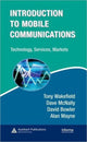 Book cover of: Introduction to Mobile Communications. By: Tony Wakefield