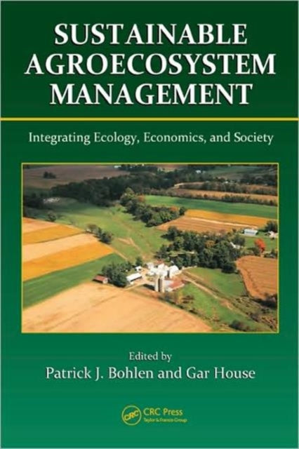 Book cover of: Sustainable Agroecosystem Management