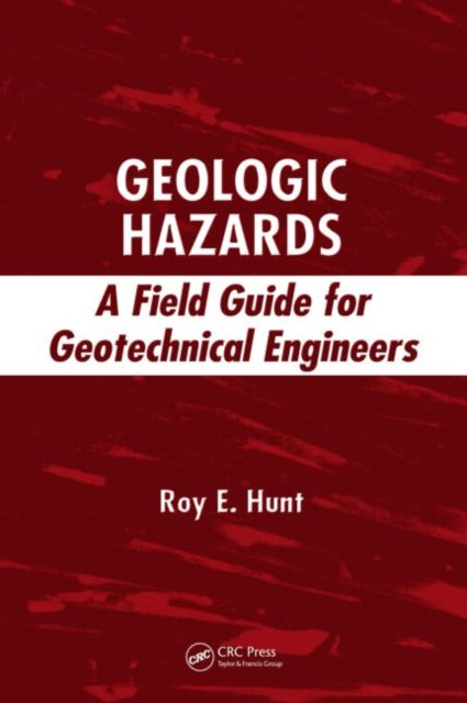 Book cover of: Geologic Hazards. By: Roy E. Hunt