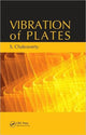Book cover of: Vibration of Plates. By: Snehashish Chakraverty