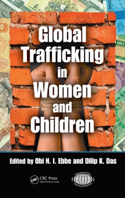 Book cover of: Global Trafficking in Women and Children. By: Obi N. Ignatius Ebbe