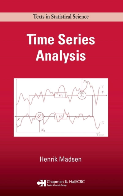 Book cover of: Time Series Analysis. By: Henrik Madsen