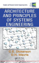 Book cover of: Architecture and Principles of Systems Engineering. By: Charles Dickerson