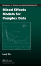 Book cover of: Mixed Effects Models for Complex Data. By: Lang Wu