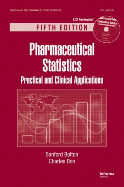 Book cover of: Pharmaceutical Statistics. By: Sanford Bolton