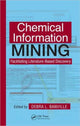Book cover of: Chemical Information Mining. By: Debra L. Banville