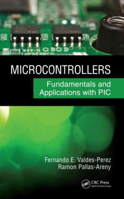 Book cover of: Microcontrollers. By: Fernando E. Valdés Pérez, Fernando E. Valdes-Perez