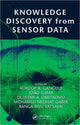Book cover of: Knowledge Discovery from Sensor Data