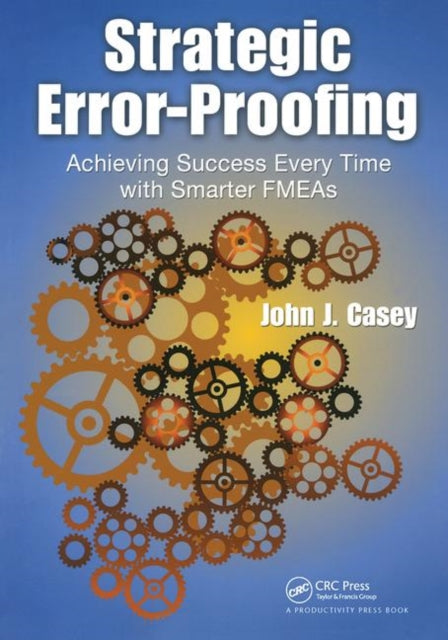 Strategic Error-Proofing