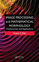 Book cover of: Image Processing and Mathematical Morphology. By: Frank Y. Shih