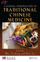 Book cover of: General Introduction to Traditional Chinese Medicine. By: Jiuzhang Med