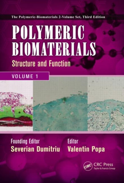 Book cover of: Polymeric Biomaterials. By: Severian Dumitriu