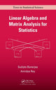 Book cover of: Linear Algebra and Matrix Analysis for Statistics