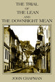 Book cover of: Trial of the Lean and the Downright Mean. By: JOHN CHAPMAN