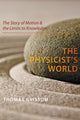 Book cover of: Physicist's World. By: Thomas Grissom