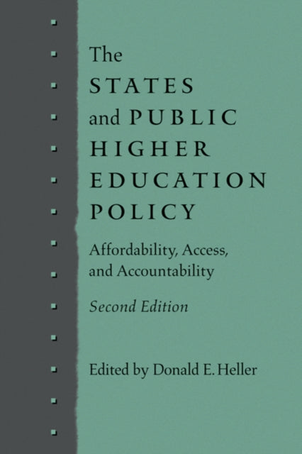 Book cover of: States and Public Higher Education Policy. By: Donald E. Heller