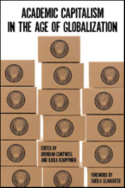 Book cover of: Academic Capitalism in the Age of Globalization