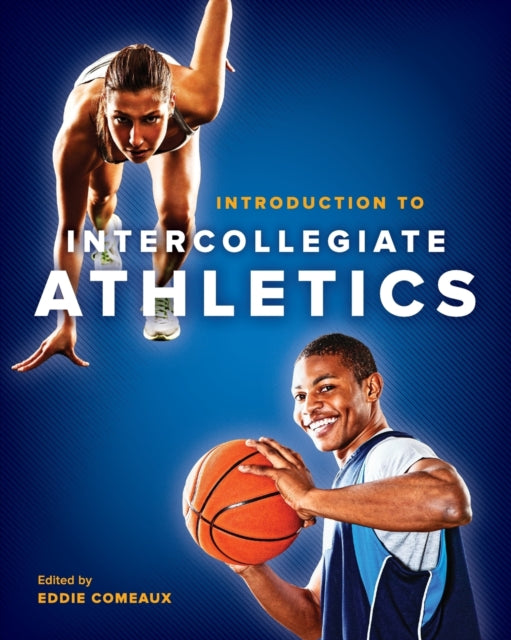 Book cover of: Introduction to Intercollegiate Athletics