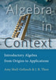 Book cover of: Algebra in Context. By: Amy Shell-Gellasch