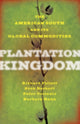 Book cover of: Plantation Kingdom. By: Richard Follett