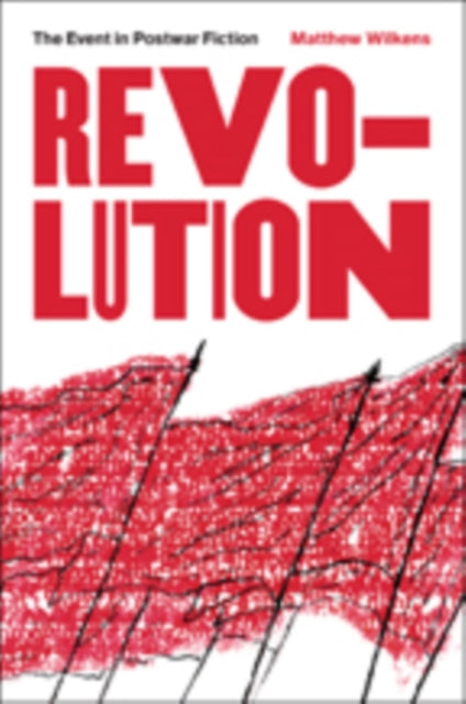 Book cover of: Revolution. By: Matthew Wilkens