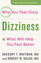 Book cover of: Dizziness. By: Gregory T. Whitman