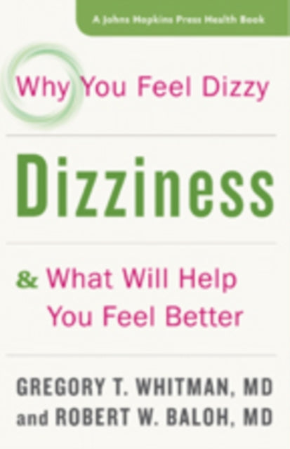 Book cover of: Dizziness. By: Gregory T. Whitman