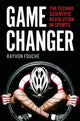 Book cover of: Game Changer. By: Rayvon Fouché
