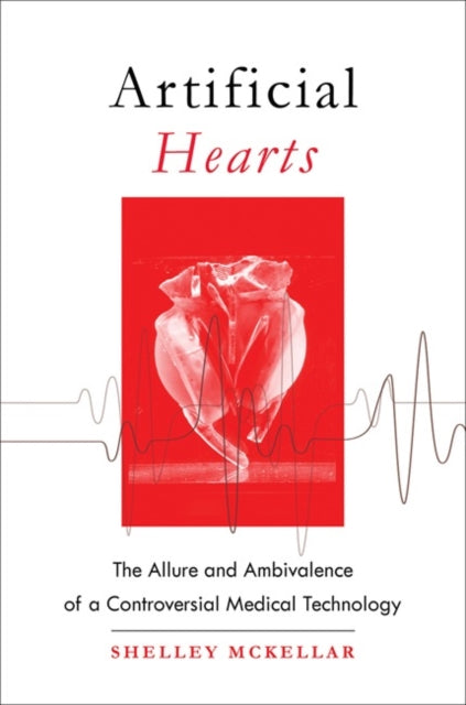Book cover of: Artificial Hearts. By: Shelley McKellar