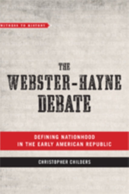 The Webster-Hayne Debate