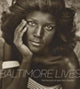 Book cover of: Baltimore Lives. By: Mayden, John Clark, Jr.