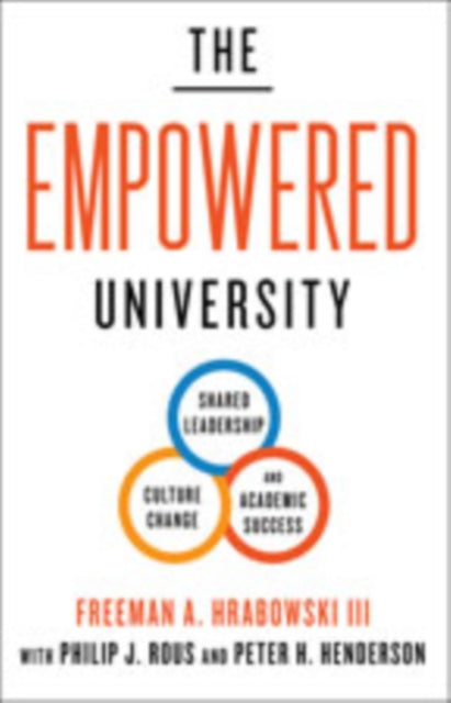 Book cover of: Empowered University. By: Hrabowski, Freeman A., III