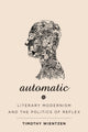 Book cover of: Automatic. By: Timothy Wientzen