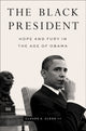 Book cover of: Black President. By: Clegg, Claude A., III