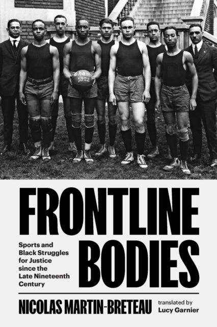 Book cover of: Frontline Bodies. By: Nicolas Martin-Breteau
