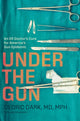 Book cover of: Under the Gun