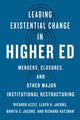 Book cover of: Leading Existential Change in Higher Ed